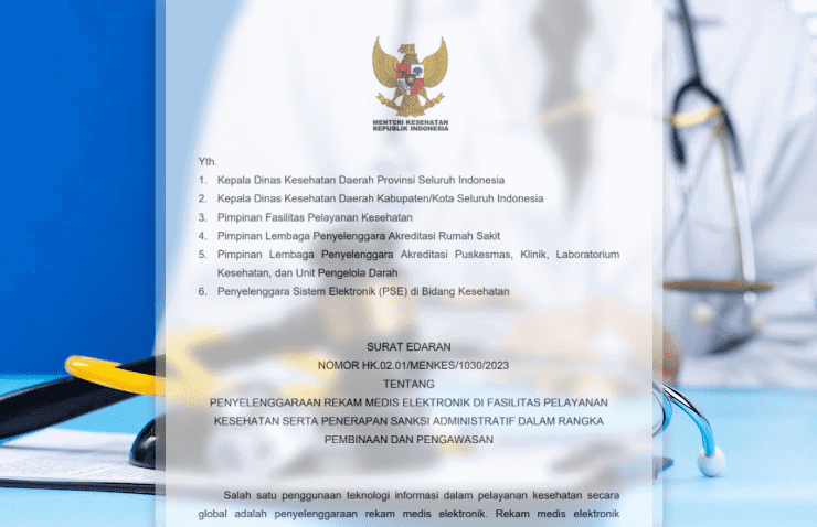 Surat edaran menkes Penyelenggaraan Rekam Medis Elektronik: Penerapan & Sanksi Administratif